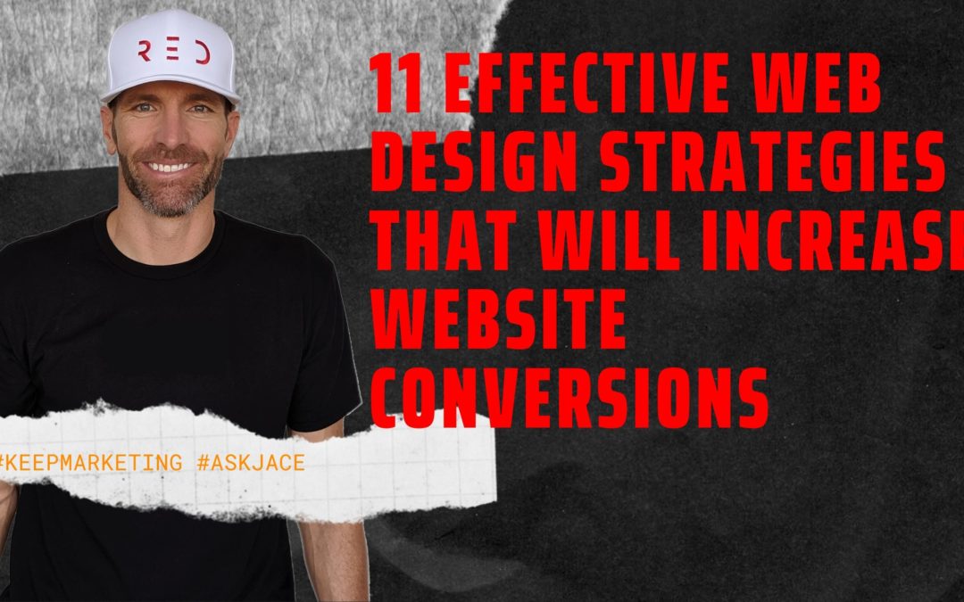 11 Effective Web Design Strategies that Will Increase Website Conversions