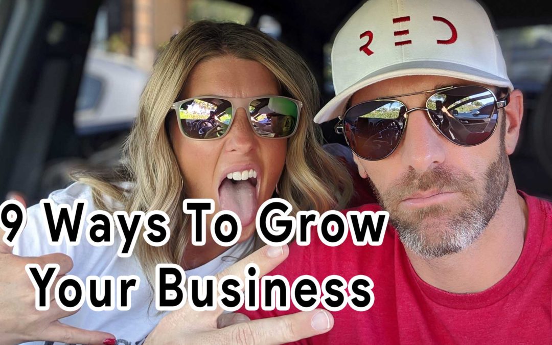 9 Ways To Grow Your Business With RED